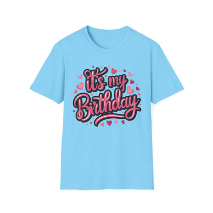 It's My Birthday Softstyle Girls T-Shirt