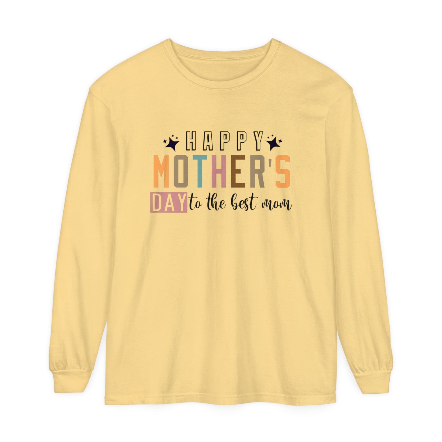 Happy Mothers Day To The Best Mom T-Shirt