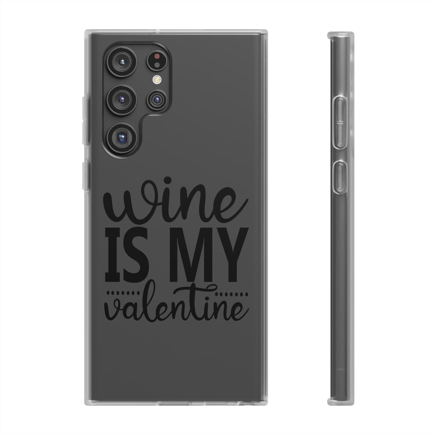 Wine is My Valentine Flexi Cases