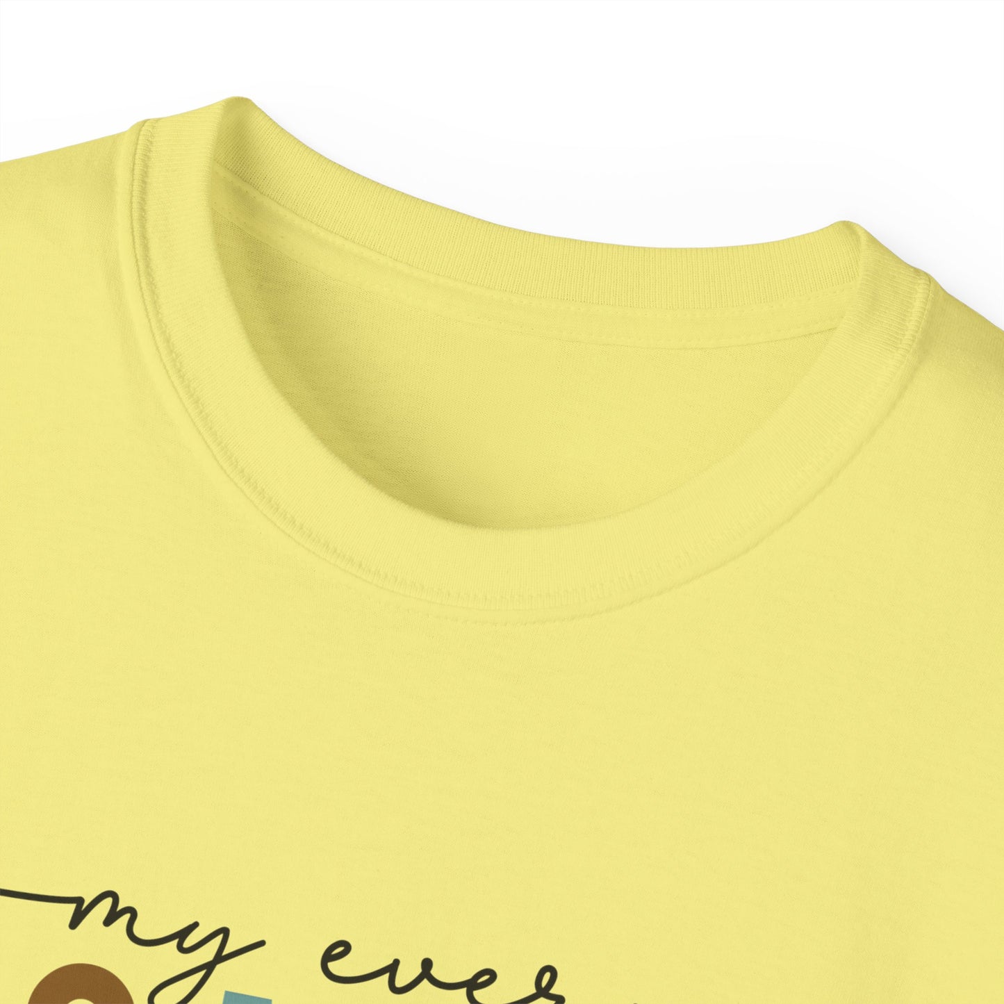 My Every Moment Spent With You - Mother Day Cotton Tee