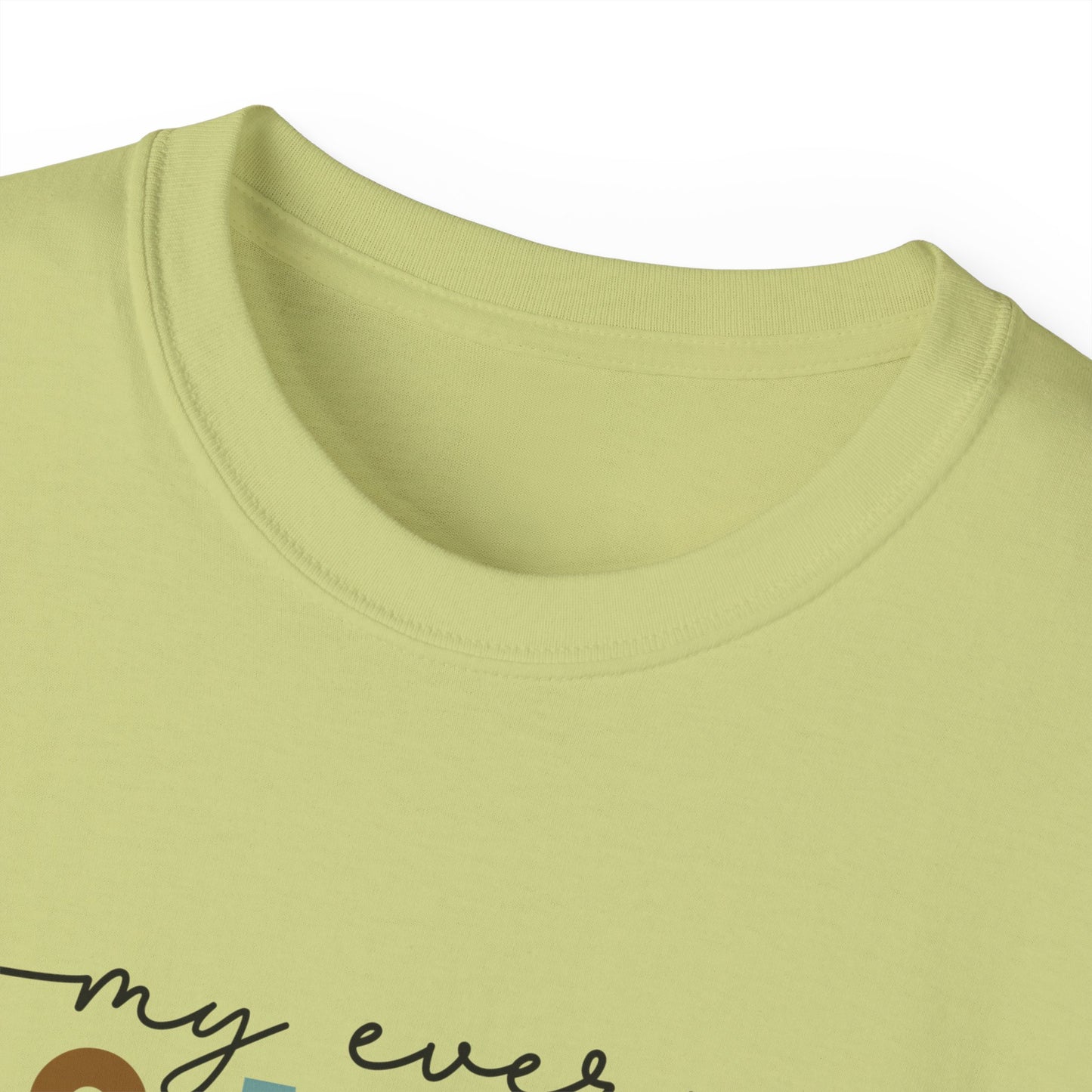 My Every Moment Spent With You - Mother Day Cotton Tee