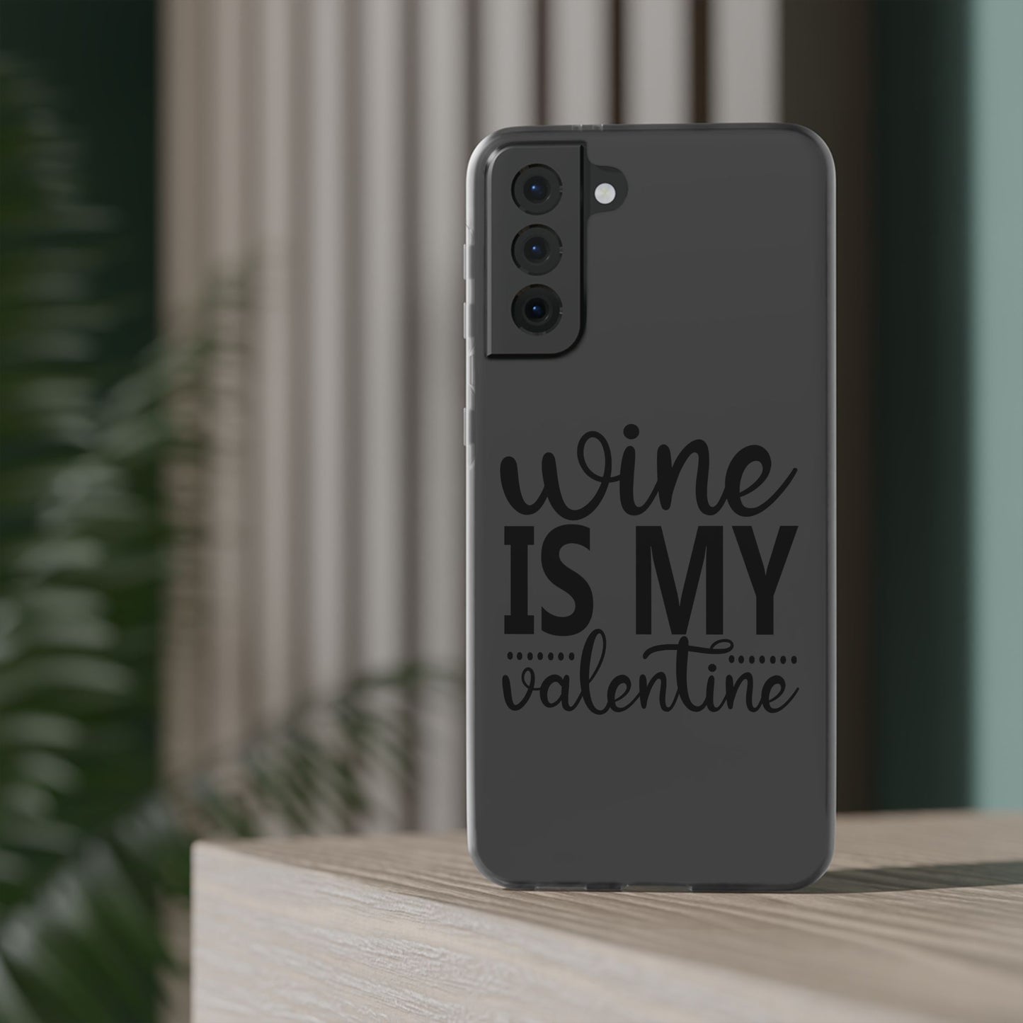 Wine is My Valentine Flexi Cases