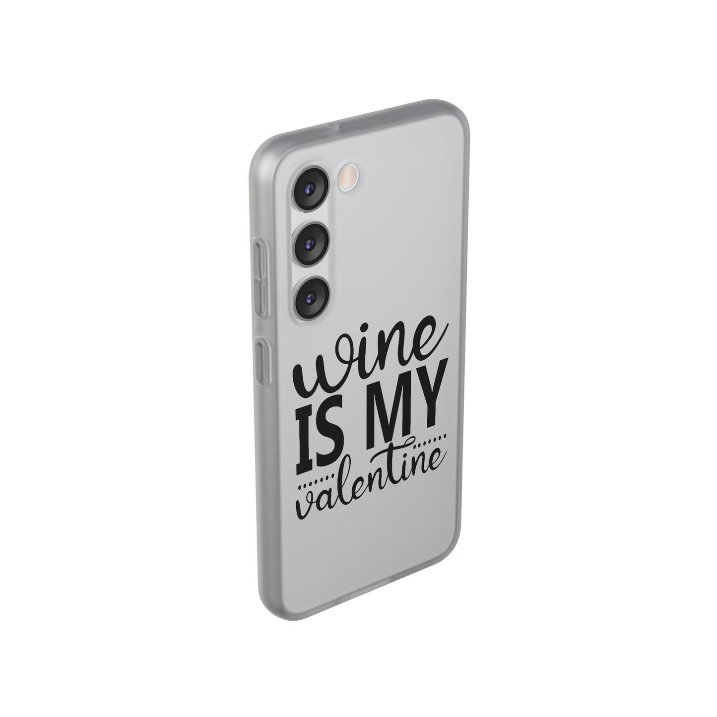 Wine is My Valentine Flexi Cases