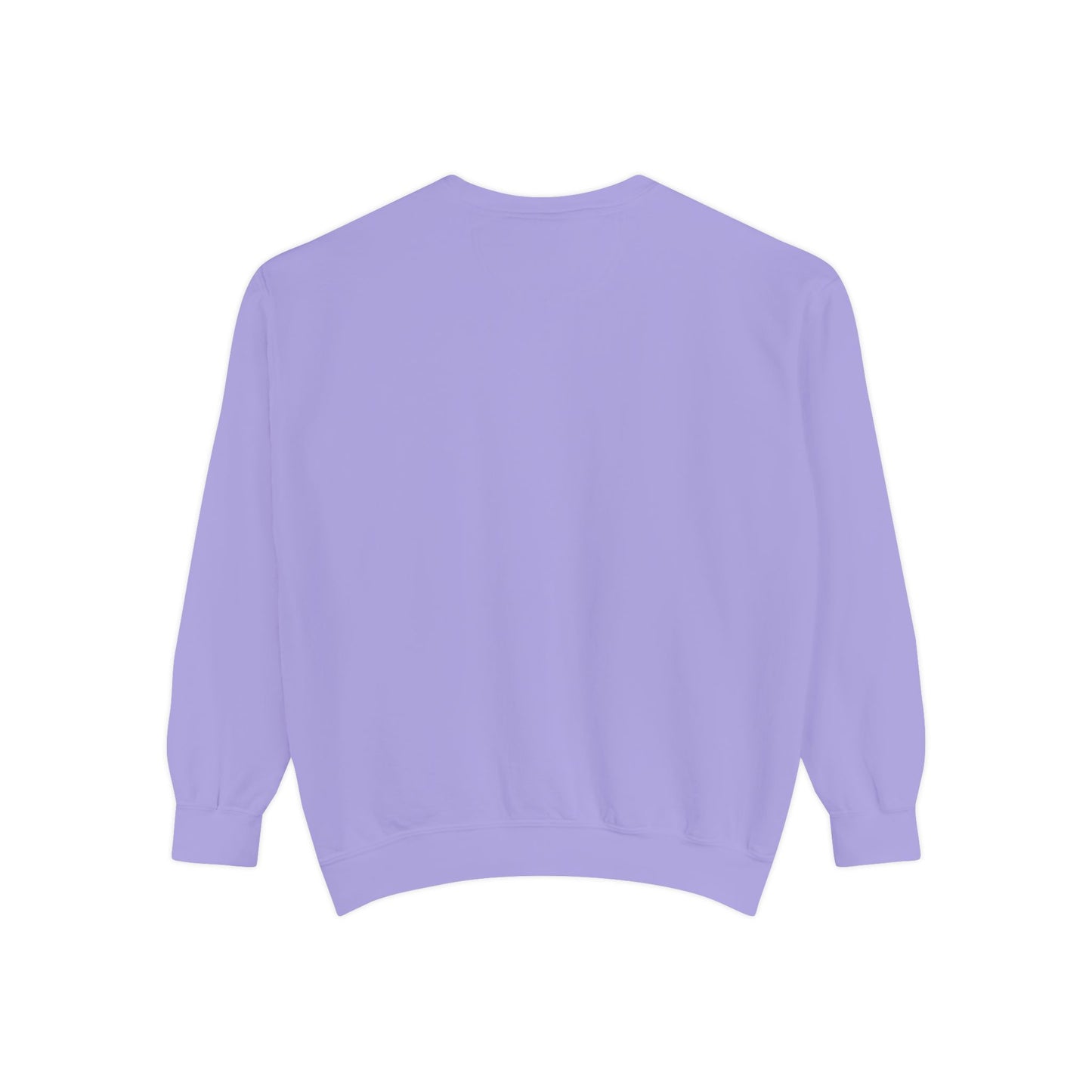 You Will Forever Be My Always Partner Garment-Dyed Sweatshirt