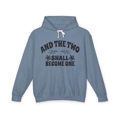 And The Two Shall Become One Unisex Hooded Sweatshirt