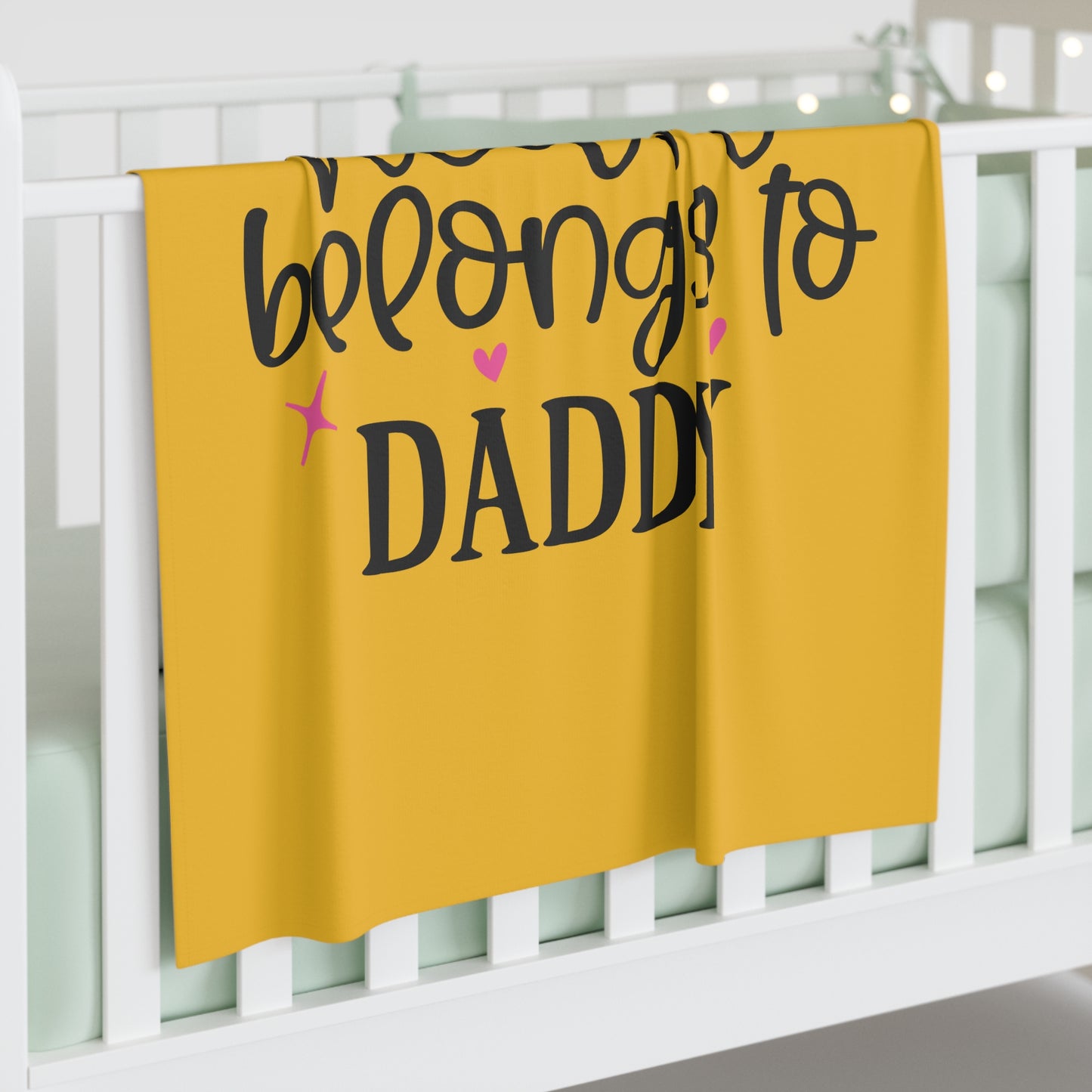 My Heart Belongs To Daddy - Baby Swaddle Blanket