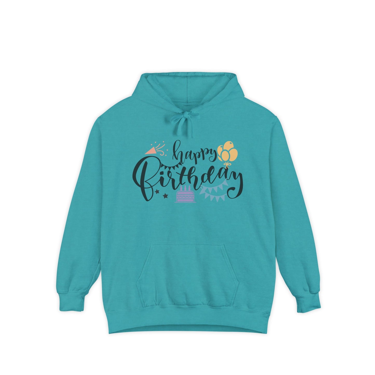 Happy Birthday - Garment-Dyed Hoodie