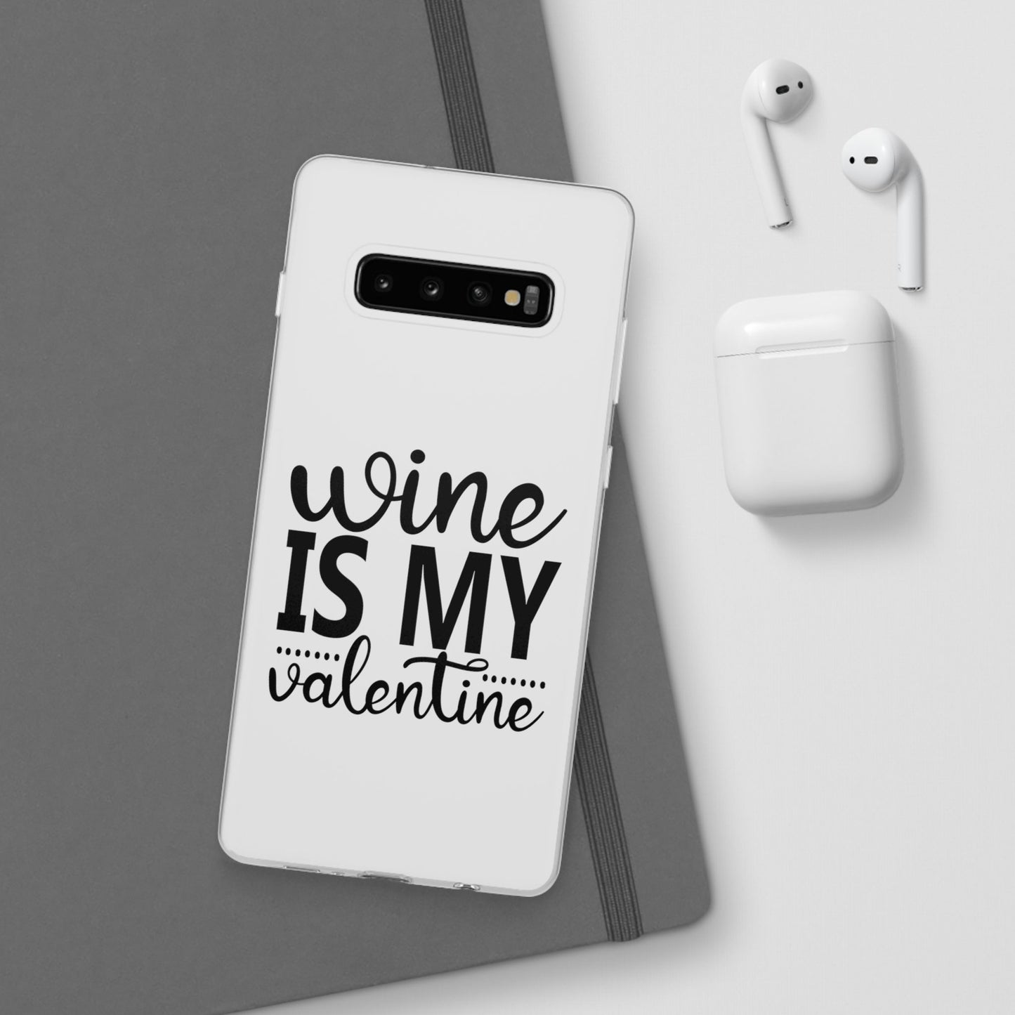 Wine is My Valentine Flexi Cases