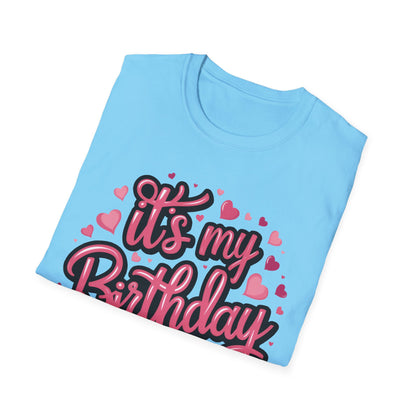 It's My Birthday Softstyle Girls T-Shirt