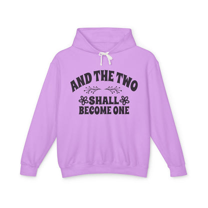 And The Two Shall Become One Unisex Hooded Sweatshirt